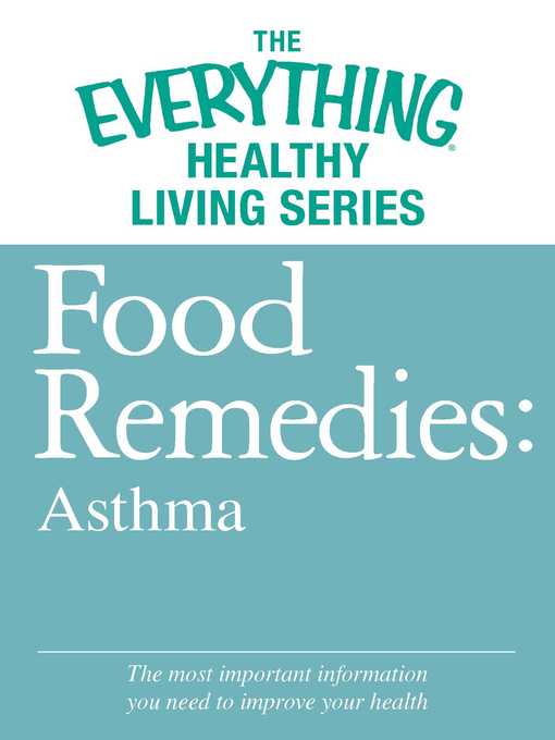 Title details for Food Remedies--Asthma by Adams Media - Available
